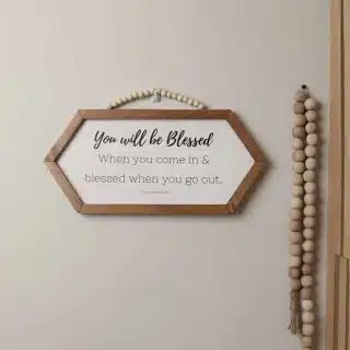 You will be blessed Hex Decor