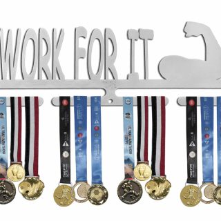 Work For It Medal Hanger